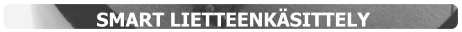 SMART LIETTEENKÄSITTELY